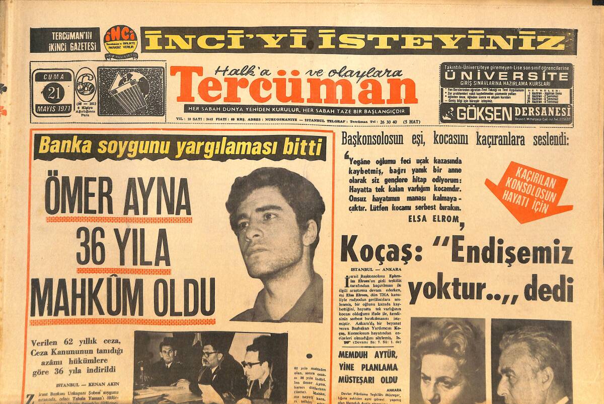 Tercüman Gazetesi 21 Mayıs 1971 - Ömer Ayna 36 Yıla Mahkum Oldu - 100 Bin Ton Teneke Ve Demir İthal Edilecek GZ144236 - 1