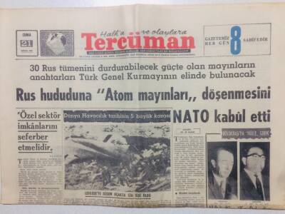 Tercüman Gazetesi 21 Nisan 1967 - Rus Hududuna Atom Mayınları Döşenmesini Nato Kabul Etti GZ53397 - 1