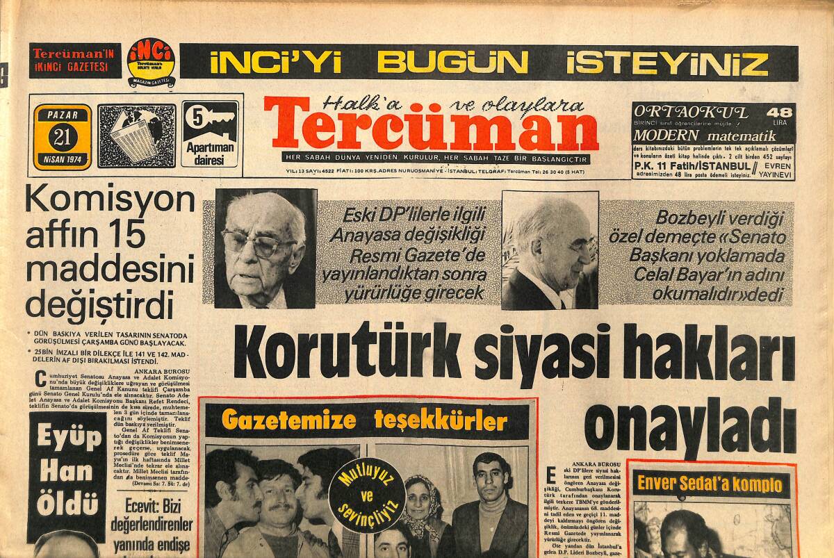Tercüman Gazetesi 21 Nisan 1974 - Korutürk Siyasi Hakları Onayladı - Enver Sedat'a Komplo GZ141122 - 1