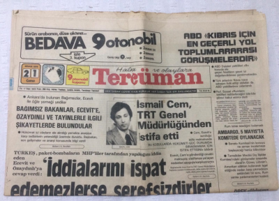 Tercüman Gazetesi 21 Nisan 1978 - İsmail Cem TRT Genel Müdürlüğünden İstifa Etti - GZ17217 - 2