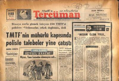 Tercüman Gazetesi 21 Ocak 1967 - TMTFnin Mühürlü Kapısında Polisle Talebeler Yine Çatıştı GZ85890 - 1