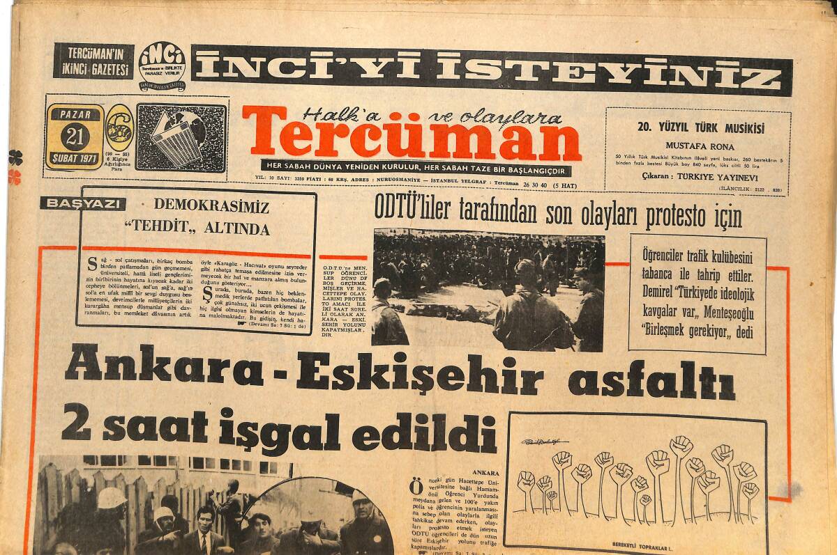 Tercüman Gazetesi 21 Şubat 1971 - ODTÜ'liler Tarafından Son Olaylara Protesto İçin Ankara Eskişehir Asfaltı 2 Saat İşgal Edildi GZ144647 - 1