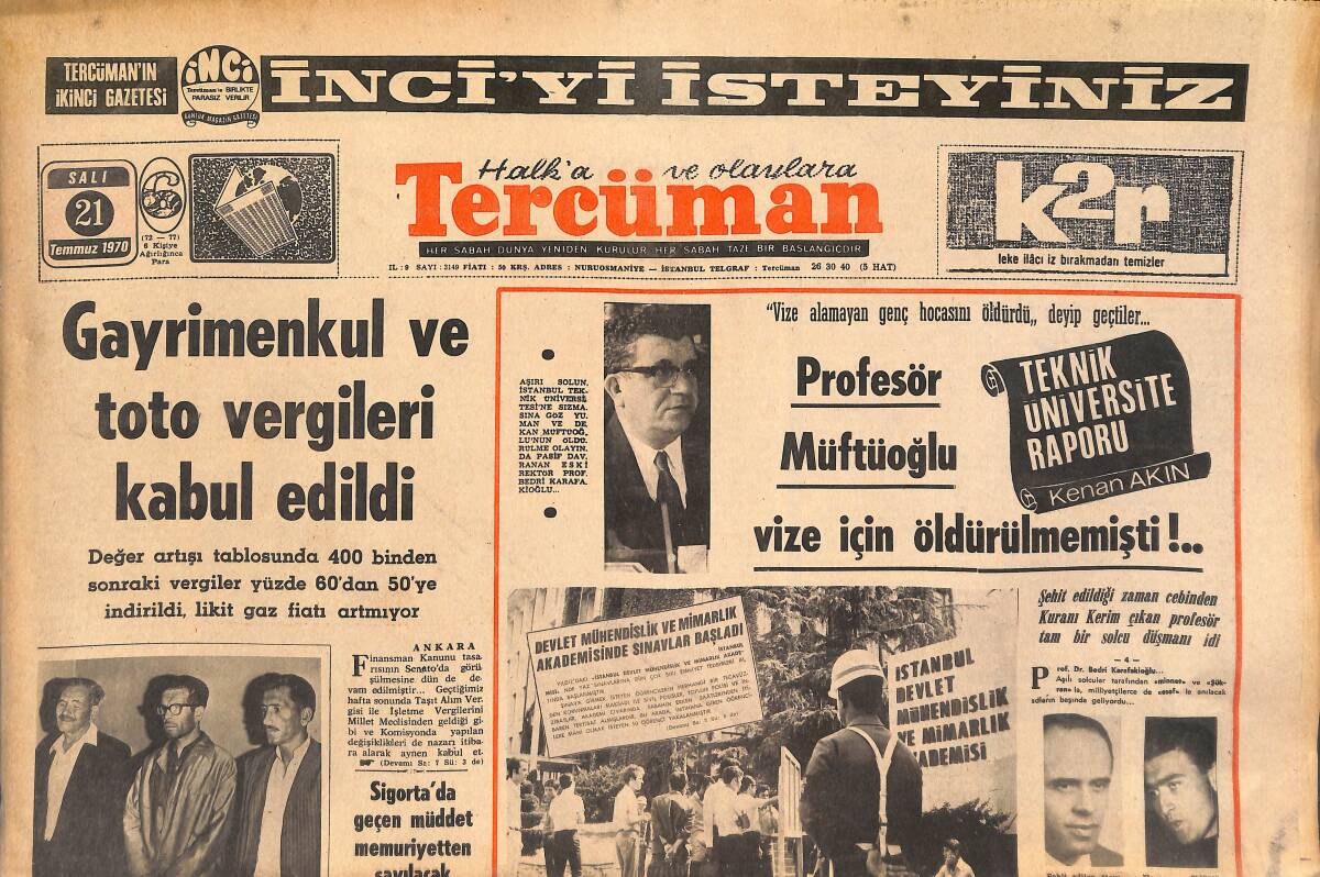 Tercüman Gazetesi 21 Temmuz 1970 - Profesör Müftüoğlu Vize İçin Öldürülmemişti! - Yıllanmış Yankesici Ali Dalmış Firar Etti! GZ146095 - 1