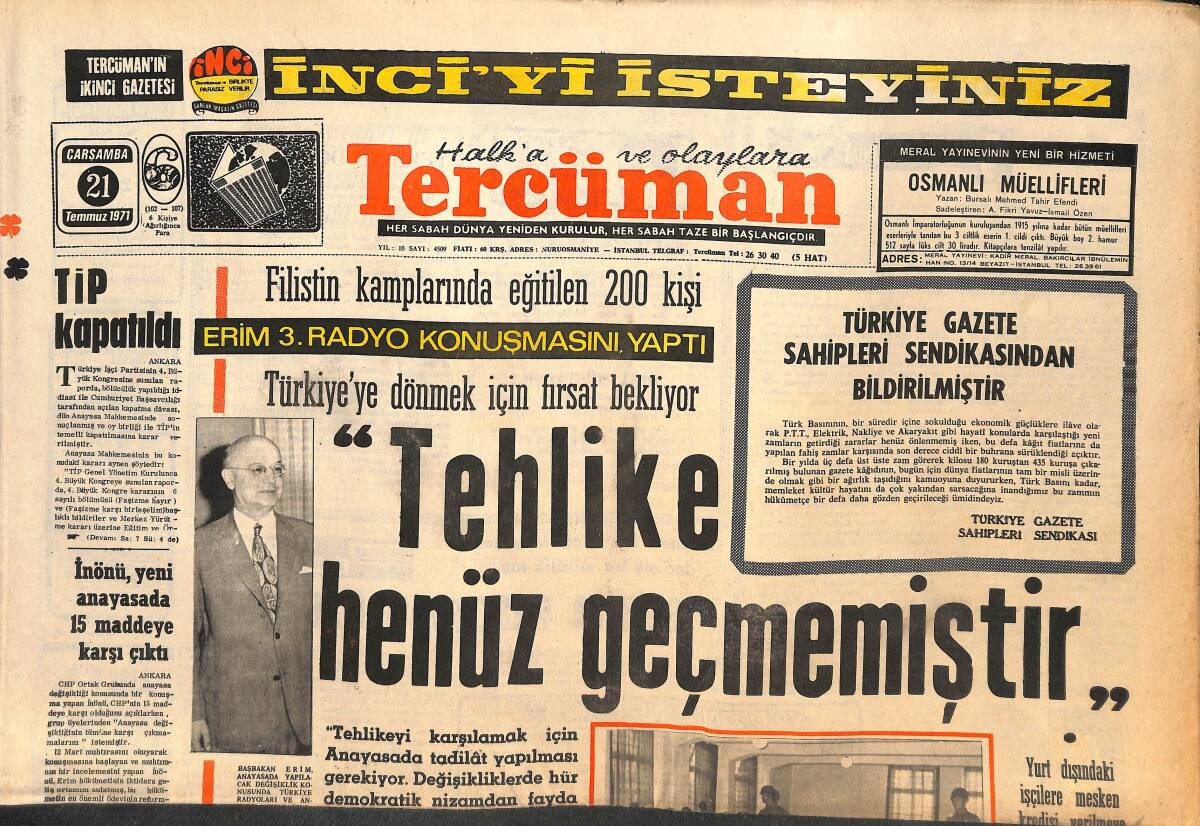 Tercüman Gazetesi 21 Temmuz 1971 - Deniz Gezmiş : ODTÜ'de Bulunan Askeri Malzeme Bize Ait Değil Dedi GZ141547 - 1