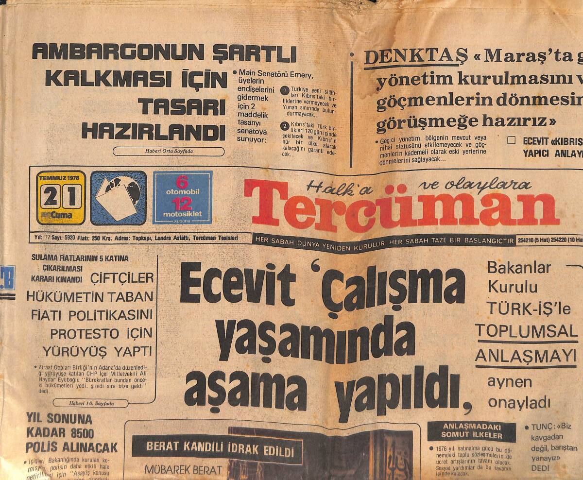 Tercüman Gazetesi 21 Temmuz 1978 - Fenerbahçe Rakip Arıyor - Çiftçiler Hükümetin Taban Fiyatı İçin Yürüyüş Yaptı GZ132747 - 1