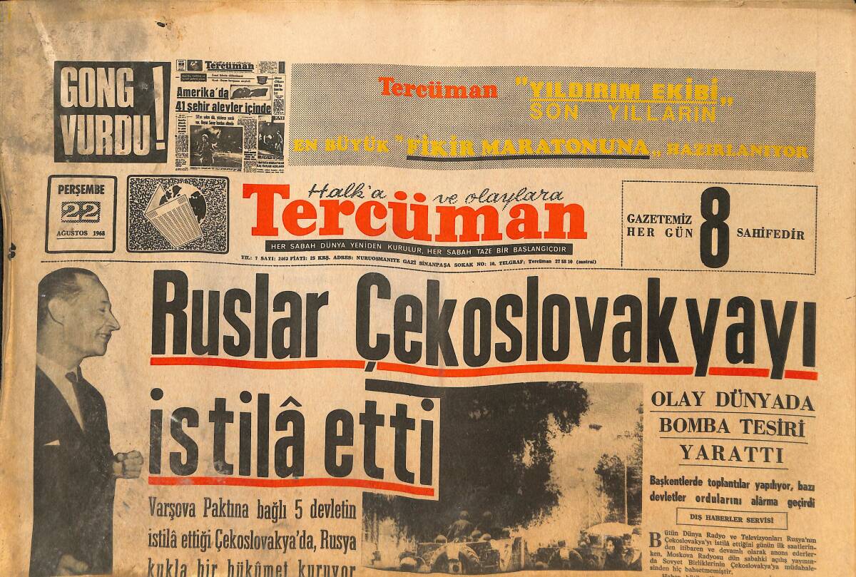 Tercüman Gazetesi 22 Ağustos 1968 - Ruslar Çekoslovakya'yı İstifa Etti - Fenerbahçe, Rapid'le Oynuyor! GZ145819 - 1