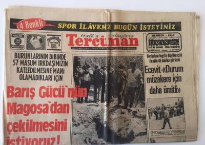 Tercüman Gazetesi 22 Ağustos 1974 - 57 Masum Irkdaşımızın Katledilmesine Mani Olamadıkları İçin Barış Gücü Magosadan Çekilsin GZ11185 - 2