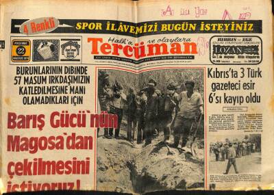 Tercüman Gazetesi 22 Ağustos 1974 - Kıbrısta 3 Türk Gazeteci Esir 6sı Kayıp Oldu GZ65918 - 1