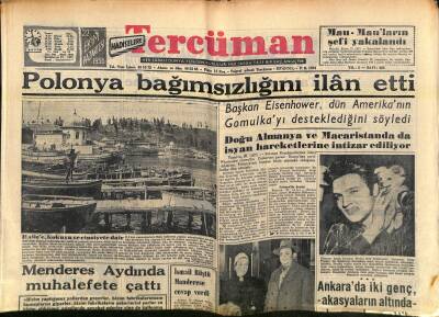 Tercüman Gazetesi 22 Ekim 1956 - Polonya Bağımsızlığını İlan Etti - Hakkı Tarık Us Dün Vefat Etti GZ118963 - 1