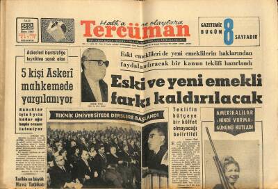 Tercüman Gazetesi 22 Ekim 1963 - Sophia Loren Taburcu Oldu - Eski Ve Yeni Emekli Farkı Kaldırılacak GZ123458 - 1