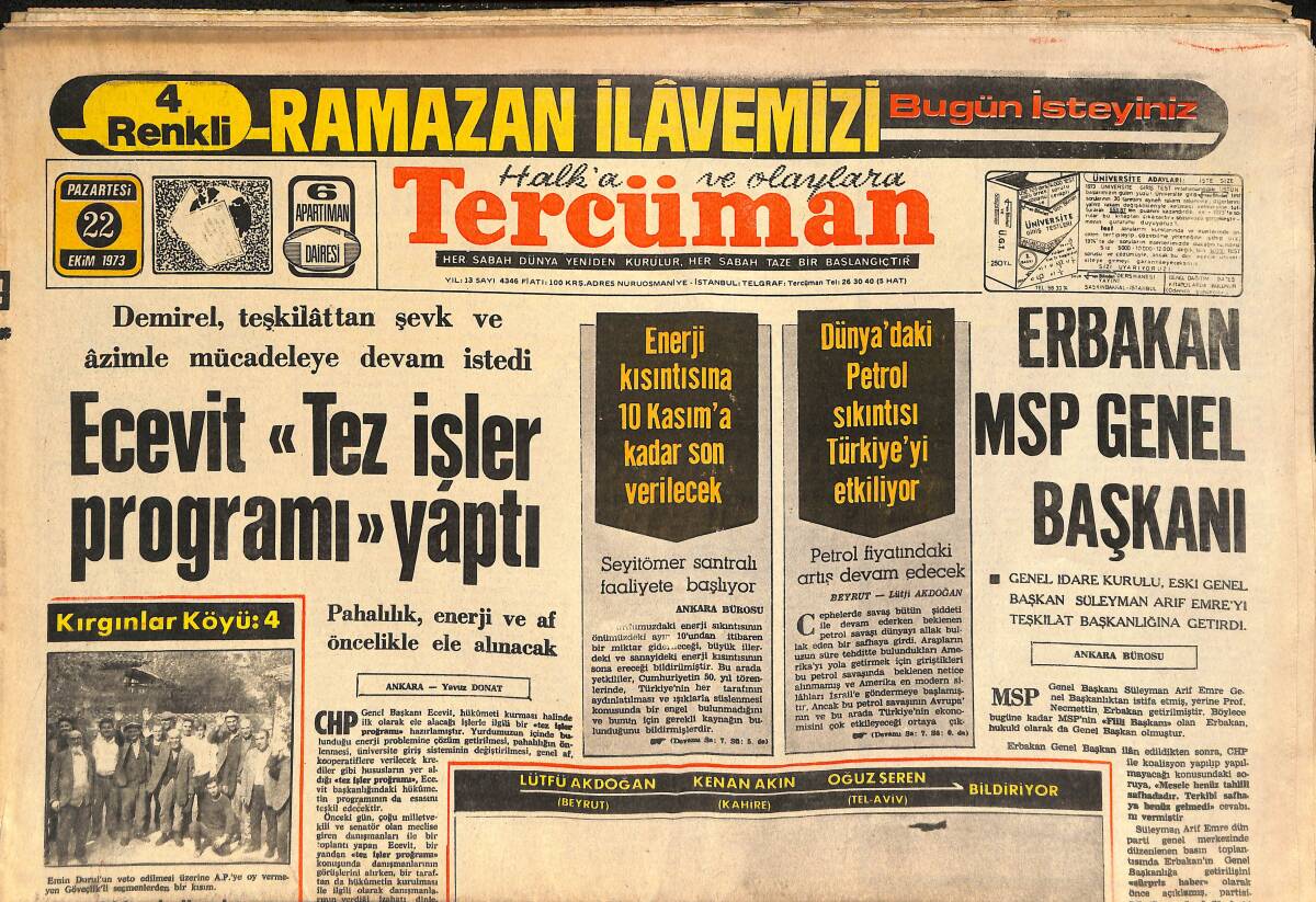 Tercüman Gazetesi 22 Ekim 1973 - Erbakan MSP Genel Başkanı - Savaş, Sina'da Şiddetleniyor GZ141209 - 1