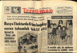 Tercüman Gazetesi 22 Eylül 1967 - Türk - Sovyet Görüşmelerinde , İstanbul - Moskova Demiryolu İrtibatının Daha Düzenli Olması İstendi GZ67372 - 2