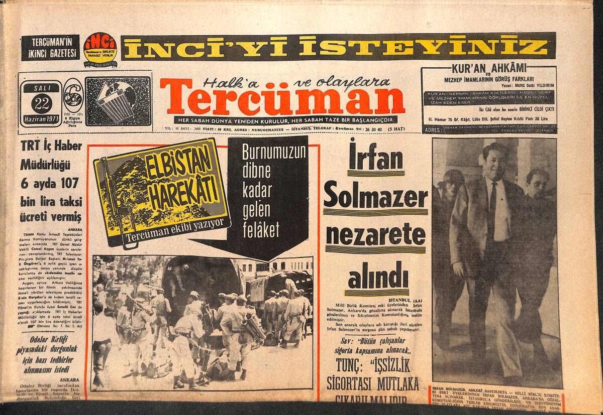 Tercüman Gazetesi 22 Haziran 1971 - İrfan Solmazer Nezarete Alındı - TRT İç Haber Müdürlüğü 6 Ayda 107 Bin Lira Taksi Ücreti Vermiş GZ141536 - 1