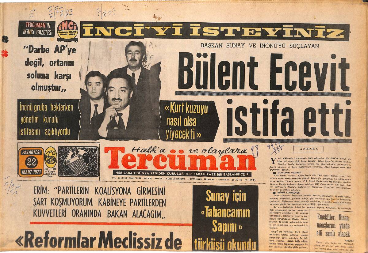 Tercüman Gazetesi 22 Mart 1971 - Bülent Ecevit İstifa Etti - Basın Balosunda Sunay, Erim, Tağmaç Ve Kumandanlar Beraberce Eğlendi GZ144911 - 1