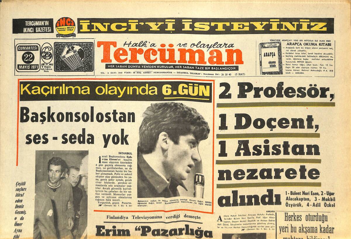 Tercüman Gazetesi 22 Mayıs 1971 - Milli Nizam Partisi Kapatıldı - Deniz Gezmiş Ve Arkadaşları Ankara'ya Getirildi GZ144465 - 1