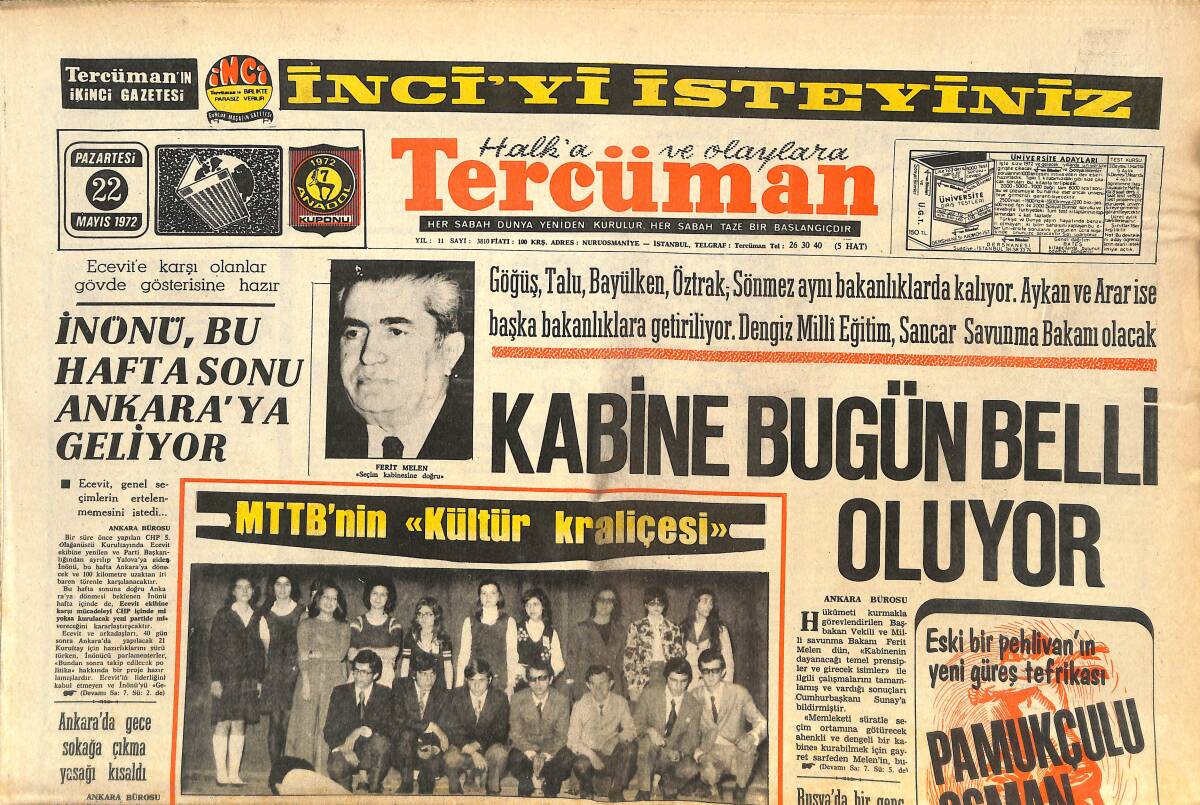 Tercüman Gazetesi 22 Mayıs 1972 - Kabine Bugün Belli Oluyor - 3 Lise'nin Pilav Günü Kutlandı! GZ144451 - 1