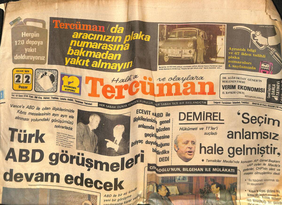 Tercüman Gazetesi 22 Ocak 1978 - Demirel : Seçim Anlamsız Hale Gelmiştir - Türk, ABD Görüşmeleri Devam Ediyor GZ133878 - 1