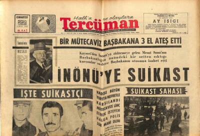 Tercüman Gazetesi 22 Şubat 1964 - İsmet İnönüye Suikast GZ77511 - 1