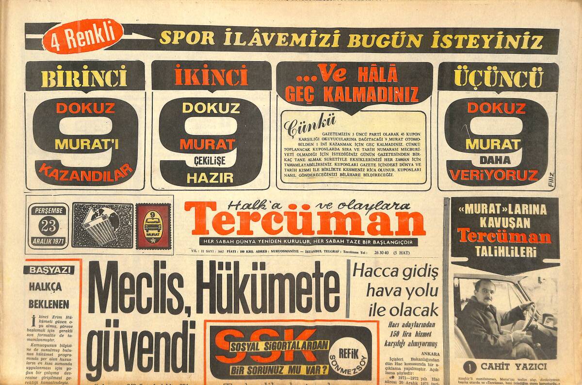Tercüman Gazetesi 23 Aralık 1971 - Meclis Hükümete Güvendi - İsmet İnönü Bugün Yurda Dönüyor - G. Kılıç Hakeme Baskı Yapmıştır! GZ144442 - 1