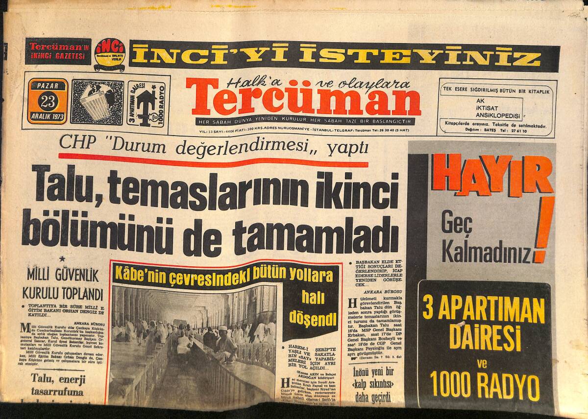 Tercüman Gazetesi 23 Aralık 1973 - Talu Temaslarının İkinci Bölümünü De Tamamladı - Ankara'da Bir Konfeksiyon Mağazası Soyuldu! GZ145663 - 1