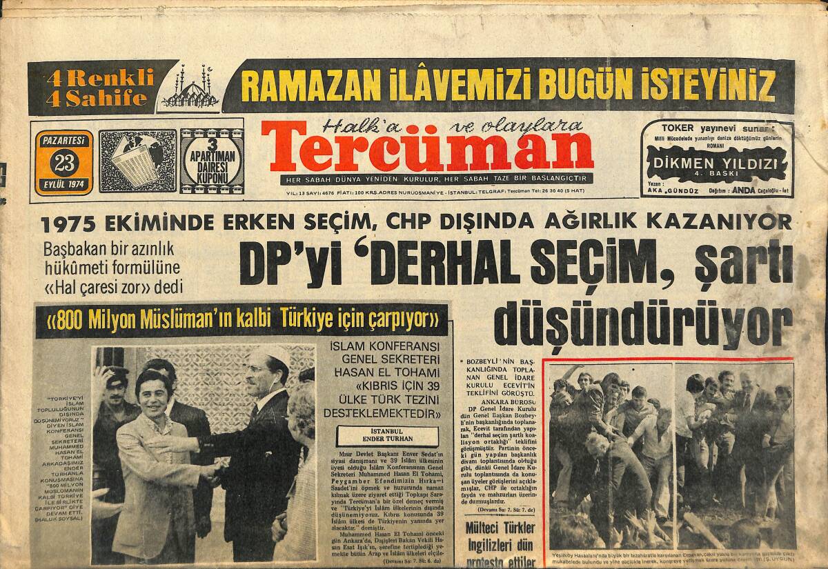 Tercüman Gazetesi 23 Eylül 1974 - 800 Milyon Müslümanın Kalbi Türkiye İçin Çarpıyor - Bayrak Radyosu Türk'ün Sesini Dünyaya Duyuruyor GZ145908 - 1