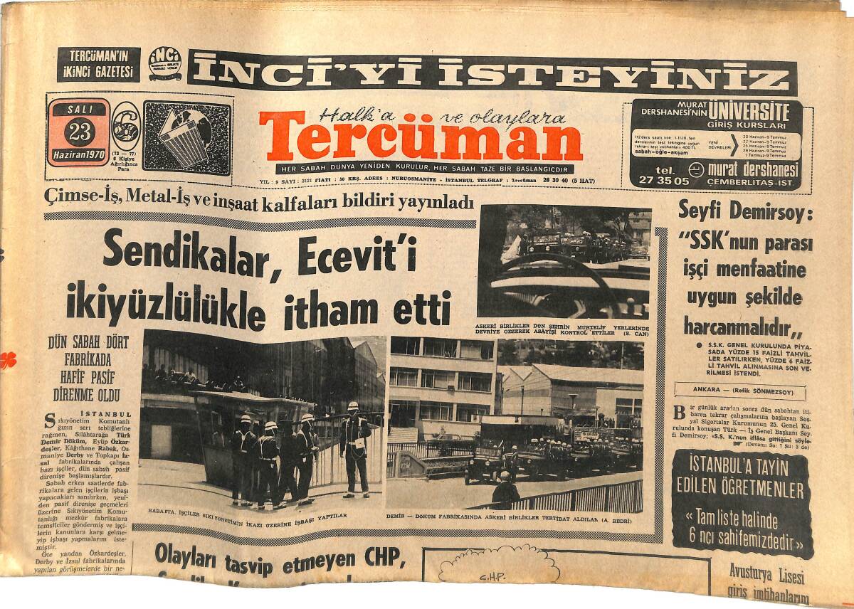 Tercüman Gazetesi 23 Haziran 1970 - Sendikalar , Ecevit'i İkiyüzlülükle İtham Etti - Bu Dünya Pele'ye Çok Küçük GZ145141 - 1