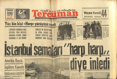 Tercüman Gazetesi 23 Kasım 1967 - İstanbul Semaları Harp Harp Diye İnledi - Yunanistan Türk Notasını Reddetti GZ123474 - 1