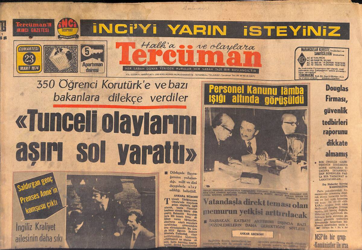 Tercüman Gazetesi 23 Mart 1974 - Tunceli Olaylarını Aşırı Sol Yarattı - Pele: Kendime Yazık İyi Futbolcuymuş Dedirtmem! GZ145670 - 1