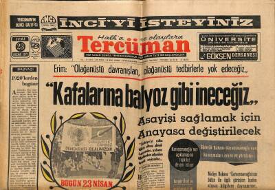 Tercüman Gazetesi 23 Nisan 1971 - Bayar , İnönüye Dün İade-i Ziyaret Yaptı - Osmanlı Bankasını Soyan 4 Kişi Tesbit Edildi GZ123531 - 1