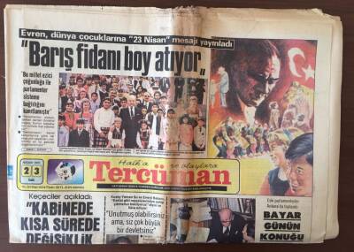 Tercüman Gazetesi 23 Nisan 1985 - Evren,Dünya Çocuklarına 23 Nisan Mesajı Yolladı GZ10416 - 2