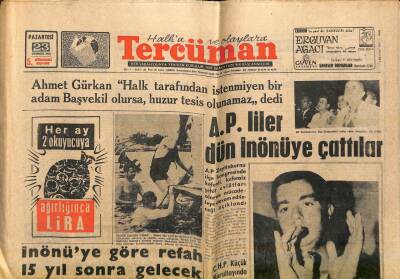 Tercüman Gazetesi 23 Temmuz 1962 - İnönüye Göre Refah 15 Yıl Sonra Gelecek - Necdet Uğur Hurda Otomobille Geziyor GZ119010 - 1