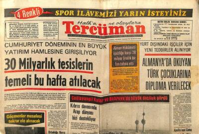 Tercüman Gazetesi 23 Temmuz 1975 - Almanyada Okuyan Türk Çocuklarına Diploma Verilecek - Kıbrıs Davasında Arap Dünyası Bizi Destekliyor GZ98551 - 1