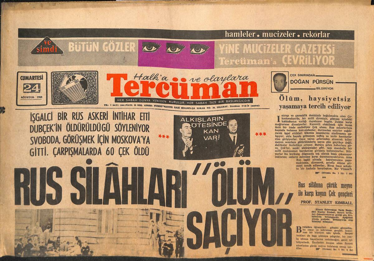 Tercüman Gazetesi 24 Ağustos 1968 - Rus Silahları Ölüm Saçıyor! - Kızıl Çin De İşgali Şiddetle Takbih Etti GZ145822 - 1