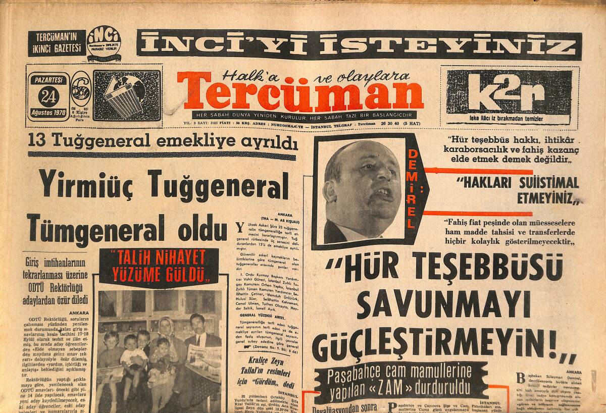 Tercüman Gazetesi 24 Ağustos 1970 - Süleyman Demirel: Hür Teşebbüsü Savunmayı Güçleştirmeyin! - 23 Tuğgeneral Tümgeneral Oldu! GZ145964 - 1