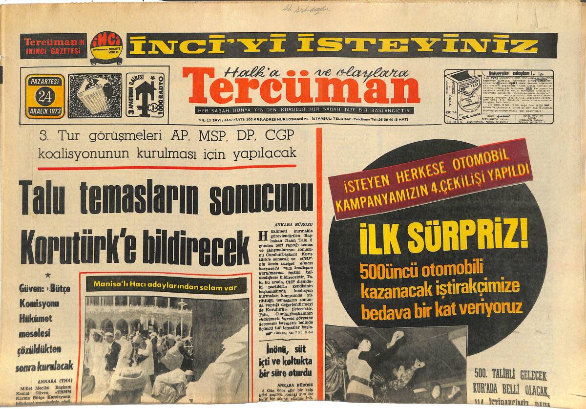 Tercüman Gazetesi 24 Aralık 1973 - Vehbi Koç : '' Şirketlerimi Halka Açacağım '' - Kütahyalı Bolat 11.Defa Mukaddes Topraklarda GZ145387 - 1