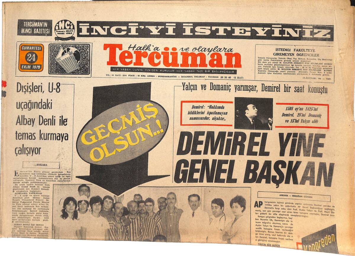 Tercüman Gazetesi 24 Ekim 1970 - Süleyman Demirel Yine Genel Başkan Seçildi! - Trabzon-Afyon Maçında Spor Sayfaları Boş Çıktı! GZ144967 - 1