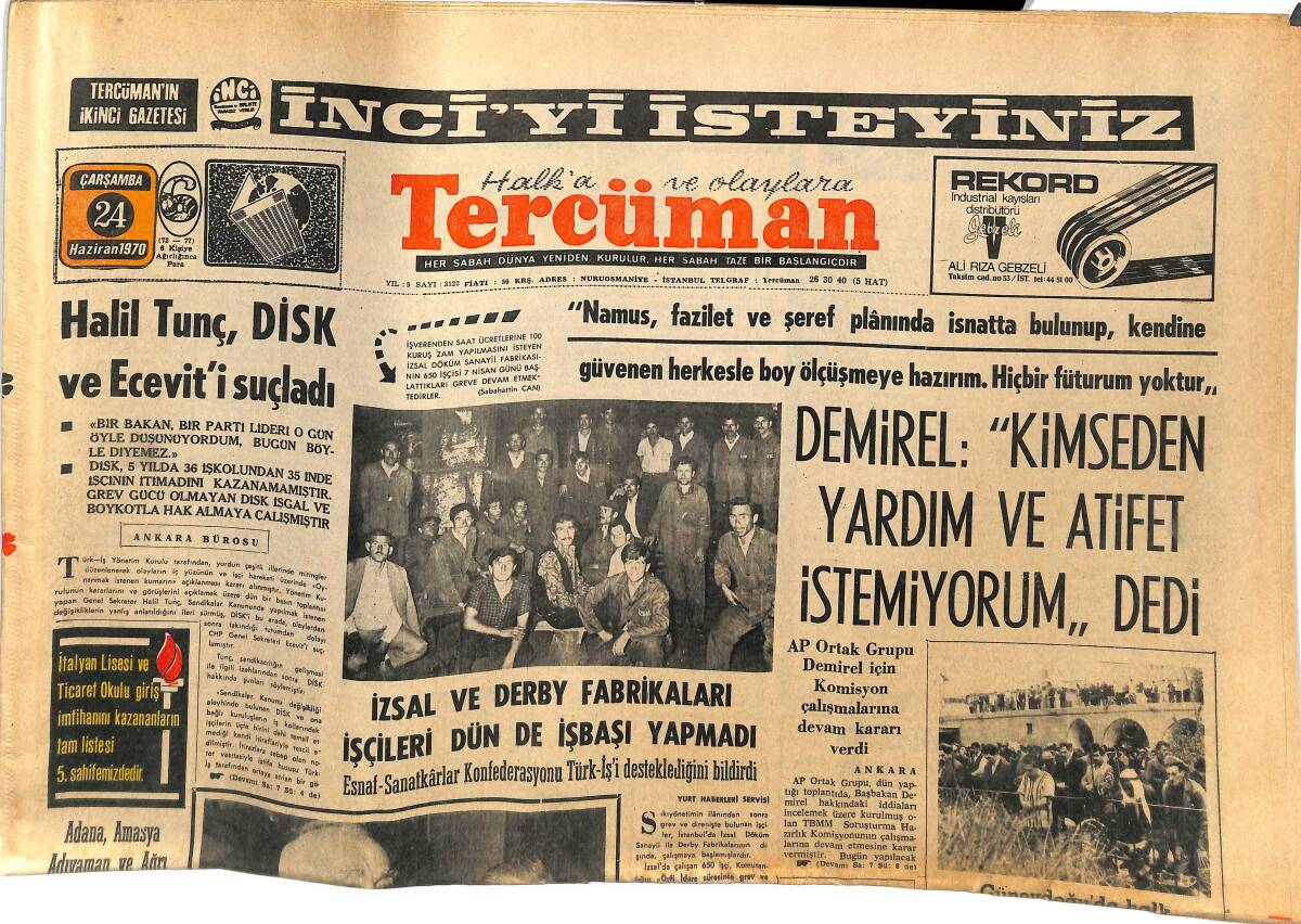 Tercüman Gazetesi 24 Haziran 1970 - Halil Tunç , DİSK Ve Ecevit'i Suçladı - İzsal Ve Derby Fabrikaları İşçileri Dün de İşbaşı Yapmadı GZ145142 - 1
