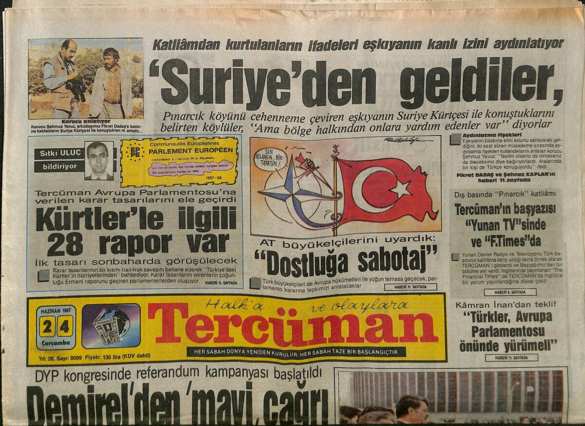 Tercüman Gazetesi 24 Haziran 1987 - Evren Kritik Bölgede - AT Büyükelçilerini Uyardık GZ150262 - 1