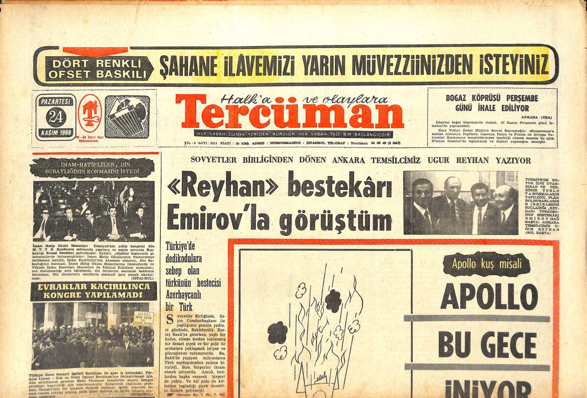 Tercüman Gazetesi 24 Kasım 1969 - Apollo Kuş Misali, Apollo Bu Gece İniyor - Fenerbahçe Kaçıyor GZ143144 - 1