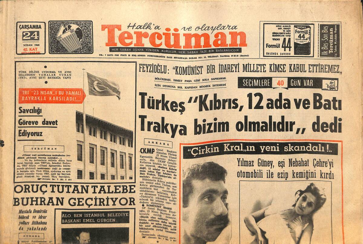 Tercüman Gazetesi 24 Nisan 1968 - Yılmaz Güney, Eşi Nebahat Çehre'yi Otomobili İle ezip Kemiğini Kırdı GZ141803 - 1