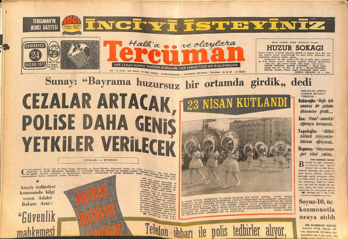Tercüman Gazetesi 24 Nisan 1971 - Cezalar Artacak, Polise Daha Geniş Yetkiler Verilecek - 23 Nisan Kutlandı GZ141767 - 1