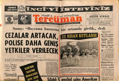 Tercüman Gazetesi 24 Nisan 1971 - Cezalar Artacak , Polise Daha Geniş Yetkiler Verilecek GZ88932 - 1