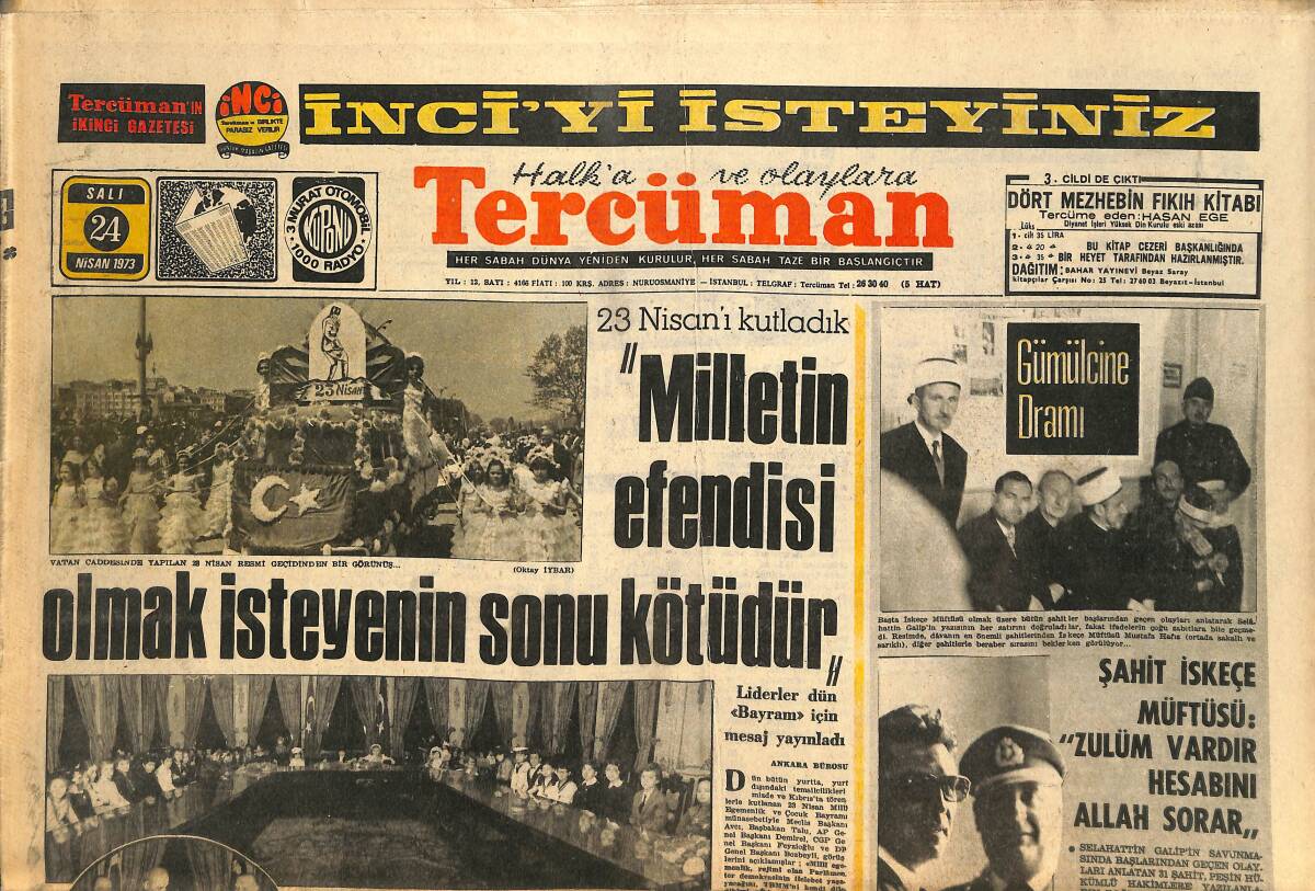 Tercüman Gazetesi 24 Nisan 1973 - Hükümet Melen'in Vergi Tasarılarına Karşı Çıktı - Trabzon Gaziantep'i Yenemedi GZ145532 - 1