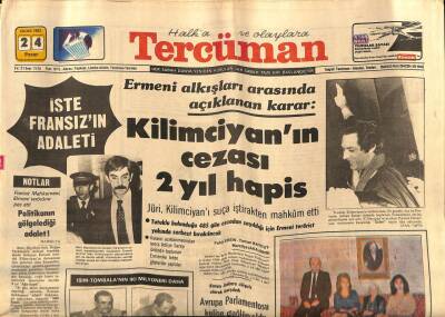 Tercüman Gazetesi 24 Ocak 1982 - Ermeni Alkışları Arasında Kilimciyanın Cezası 2 Yıl Hapis GZ54414 - 1