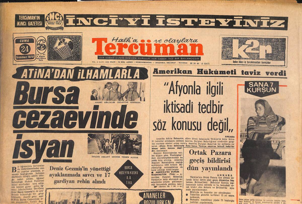 Tercüman Gazetesi 24 Temmuz 1970 - Bora Dinletir Trafik Kazasında Beyni Parçalanarak Öldü! - Bursa Cezaevinde İsyan GZ146097 - 1