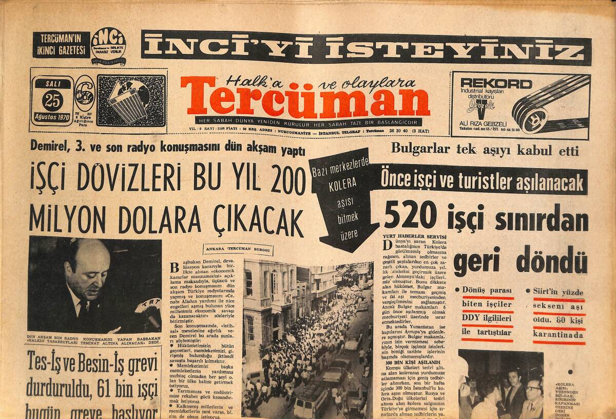 Tercüman Gazetesi 25 Ağustos 1970 - İşçi Dövizleri Bu Yıl 200 Milyon Dolara Çıkacak - Agasi Şen: Beşiktaş Rezil Olmadı Ve Olmayacak! GZ145965 - 1