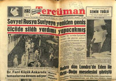 Tercüman Gazetesi 25 Aralık 1956 - Sovyet Rusya Suriyeye Geniş Ölçüde Silah Yardımı Yapacak GZ54726 - 1