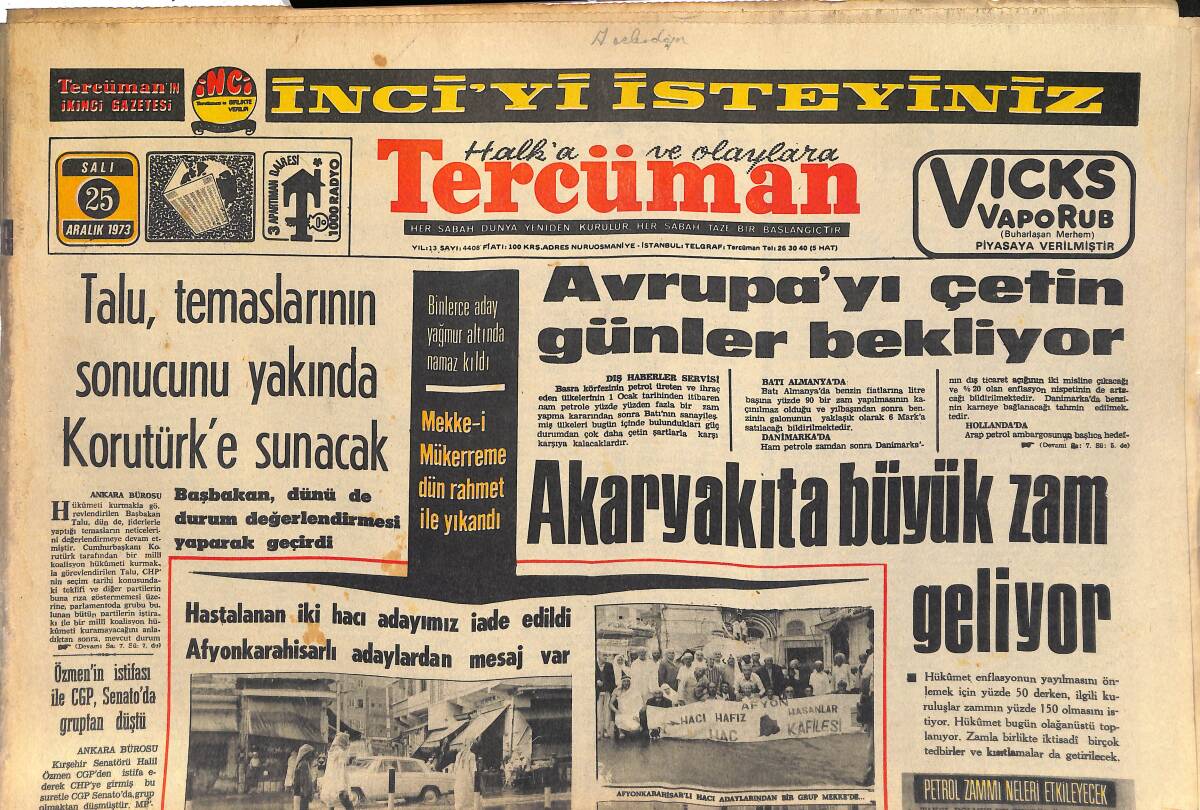 Tercüman Gazetesi 25 Aralık 1973 - Talu , Temaslarının Sonucunu Yakında Korutürk'e Sunacak - Akaryakıta Büyük Zam Geliyor GZ145389 - 1