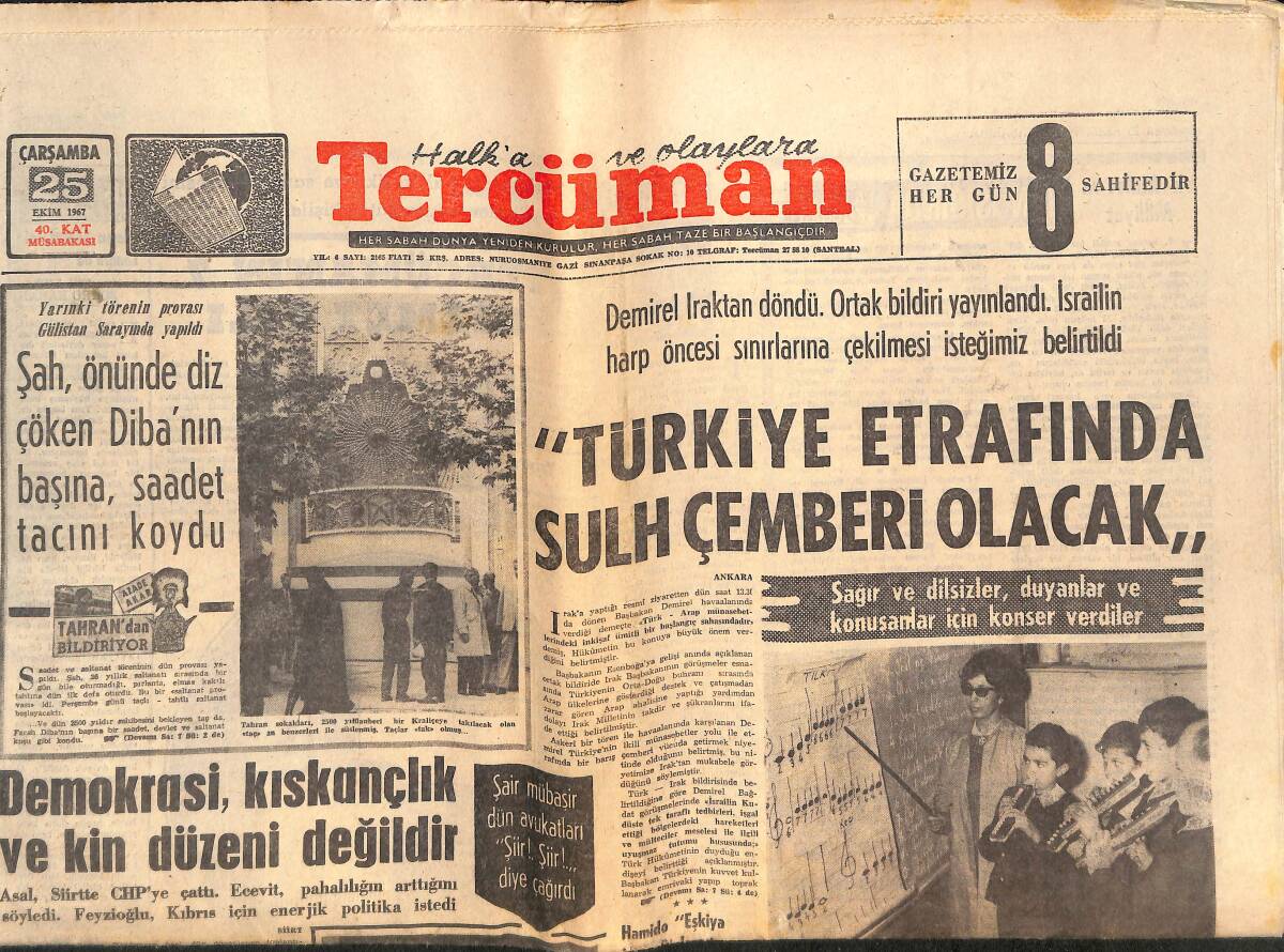 Tercüman Gazetesi 25 Ekim 1967 - Gangster Elmas Cezaevini Özledi - Şah, Önünde Diz Çöken Diba'nın Başına, Saadet Tacını Koydu! GZ146481 - 1