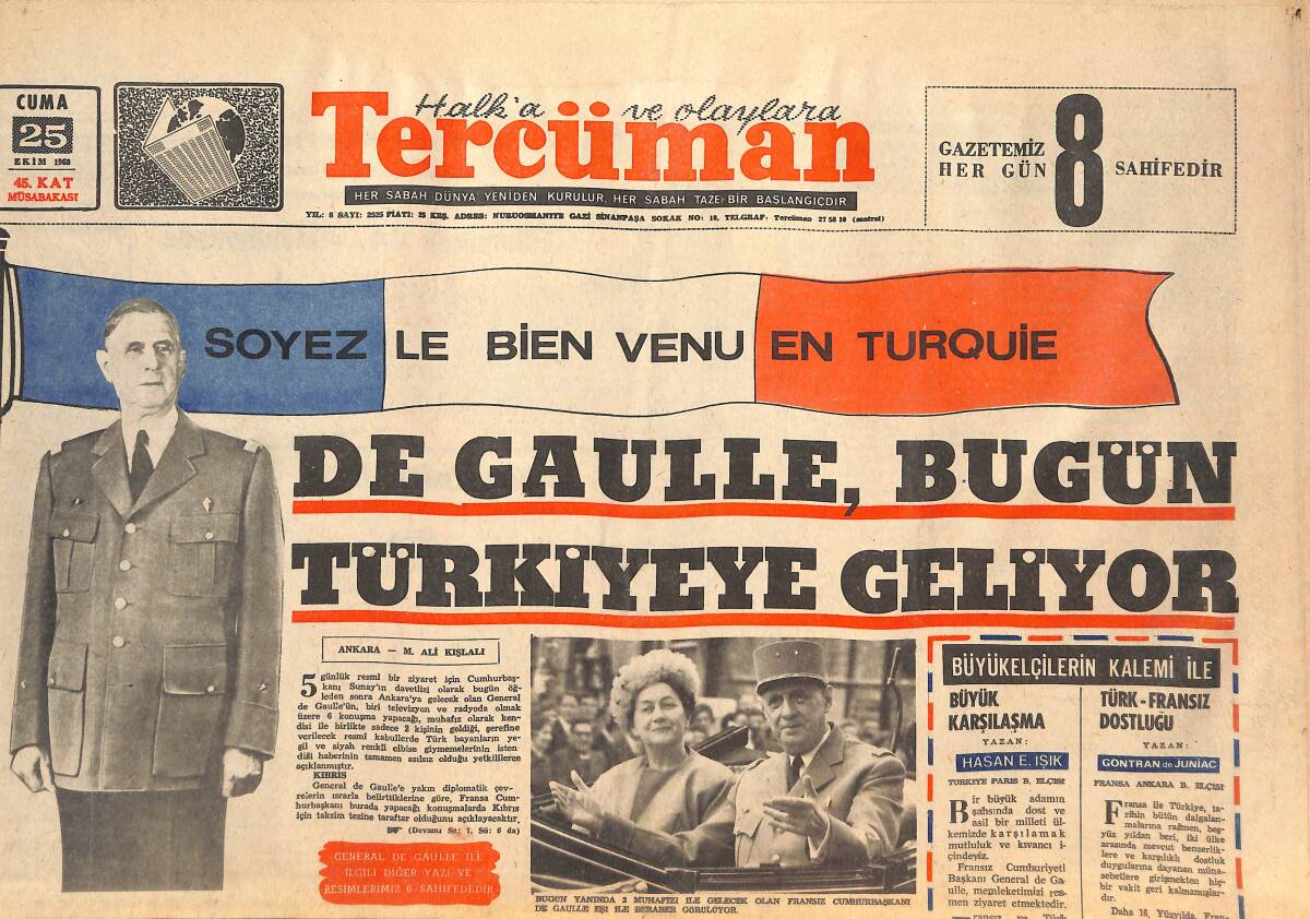 Tercüman Gazetesi 25 Ekim 1968 - De Gaulle, Bugün Türkiye'ye Geliyor! - Ajax'ın Büyük Kozu Cruyff Sakatlandı! GZ145164 - 1